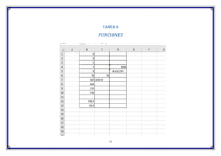 48
TAREA 6
FUNCIONES
 