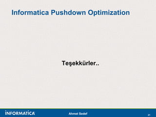 Informatica pushdown optimization eğitimi | PPT