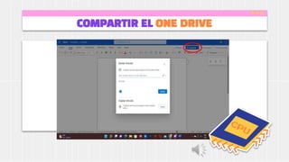 COMPARTIR EL ONE DRIVE
 