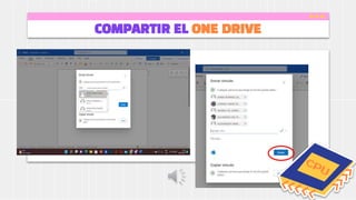 COMPARTIR EL ONE DRIVE
 