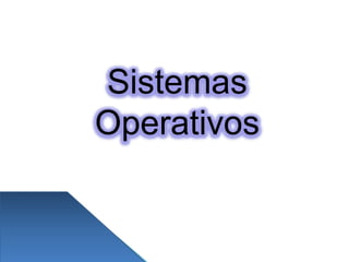 Sistemas
Operativos
Preparatoria no.1
Preparatoria no.1
 