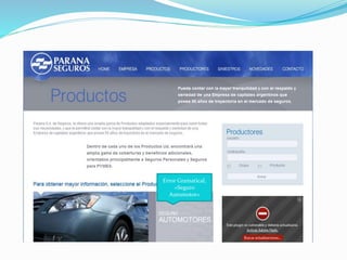Error Gramatical,
«Seguro
Automotor»
 