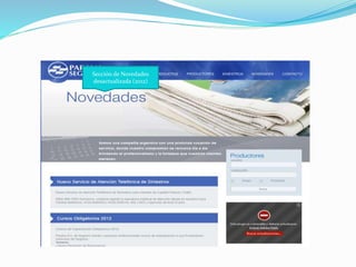 Sección de Novedades
desactualizada (2012)
 