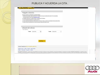 PUBLICA Y ACUERDA LA CITA .
 