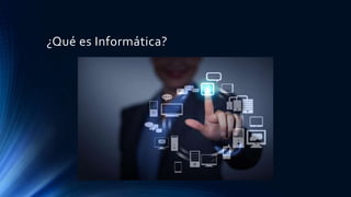 Informatica y calidad de vida | PPTX