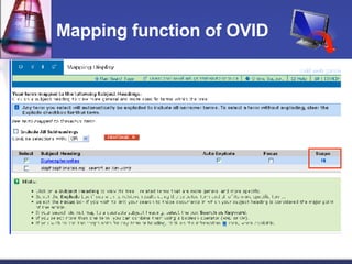 Mapping function of OVID 