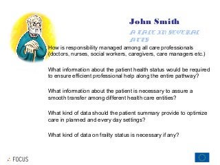 Healthcare Information Standards for Frailty: Why, When and How (2 of 5)