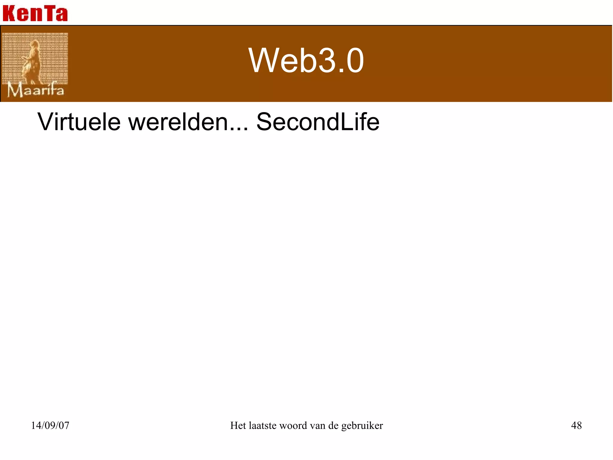 Web3.0 Virtuele werelden... SecondLife 
