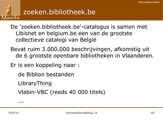 Bekendste voorbeeld :  Google-maps Bestaande informatie herwerken : Mashup's 