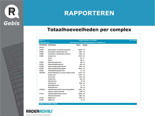 BEPALEN OPNAME EENHEDENGebisHet aantal te inventariseren opname eenheden wordt bepaald door toekenning van unieke types aan adressen.(Woning)Bloktype AWoningtype AWoningtype BBergingtype ABergingtype B