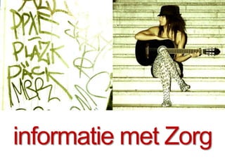 informatie met Zorg