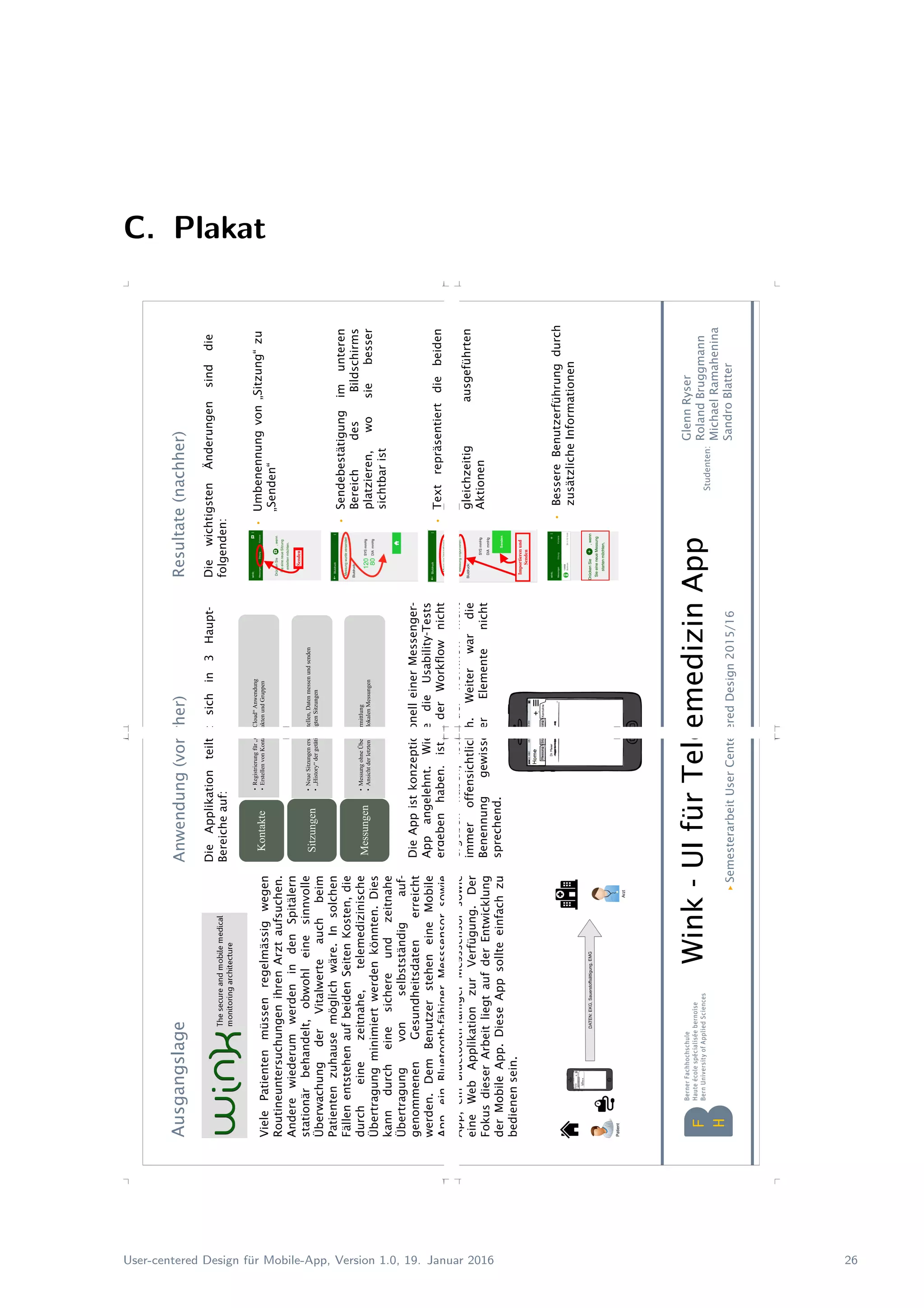 C. Plakat
User-centered Design f¨ur Mobile-App, Version 1.0, 19. Januar 2016 26
 