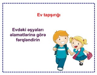 Obyektin fərqləndirici əlamətləri