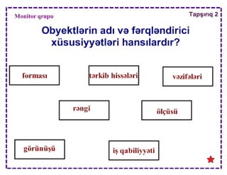 Obyektin fərqləndirici əlamətləri