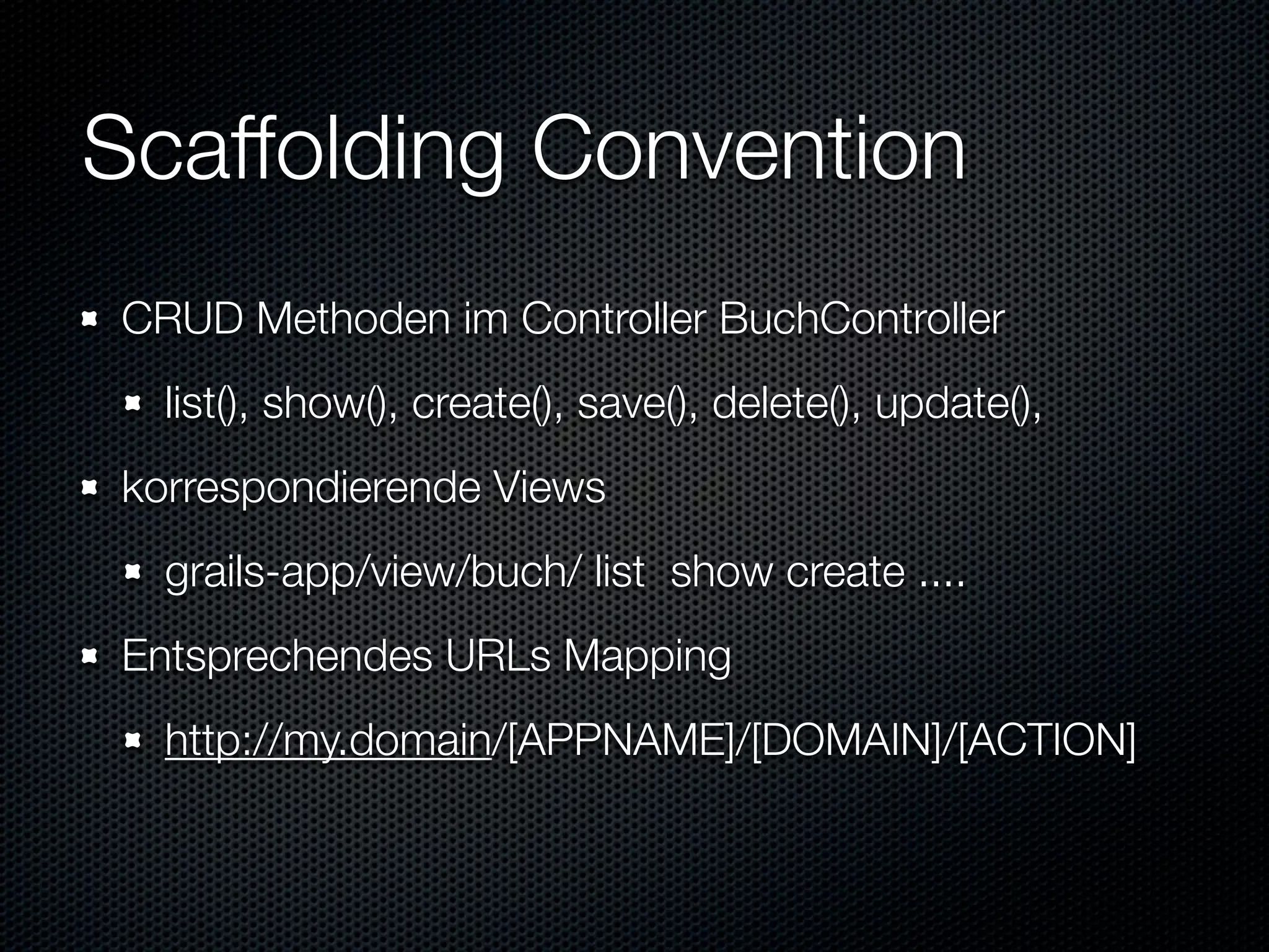 Informatik Seminar Groovy Und Grails