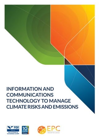 Information And Communications Technology To Manage Climate Risks.