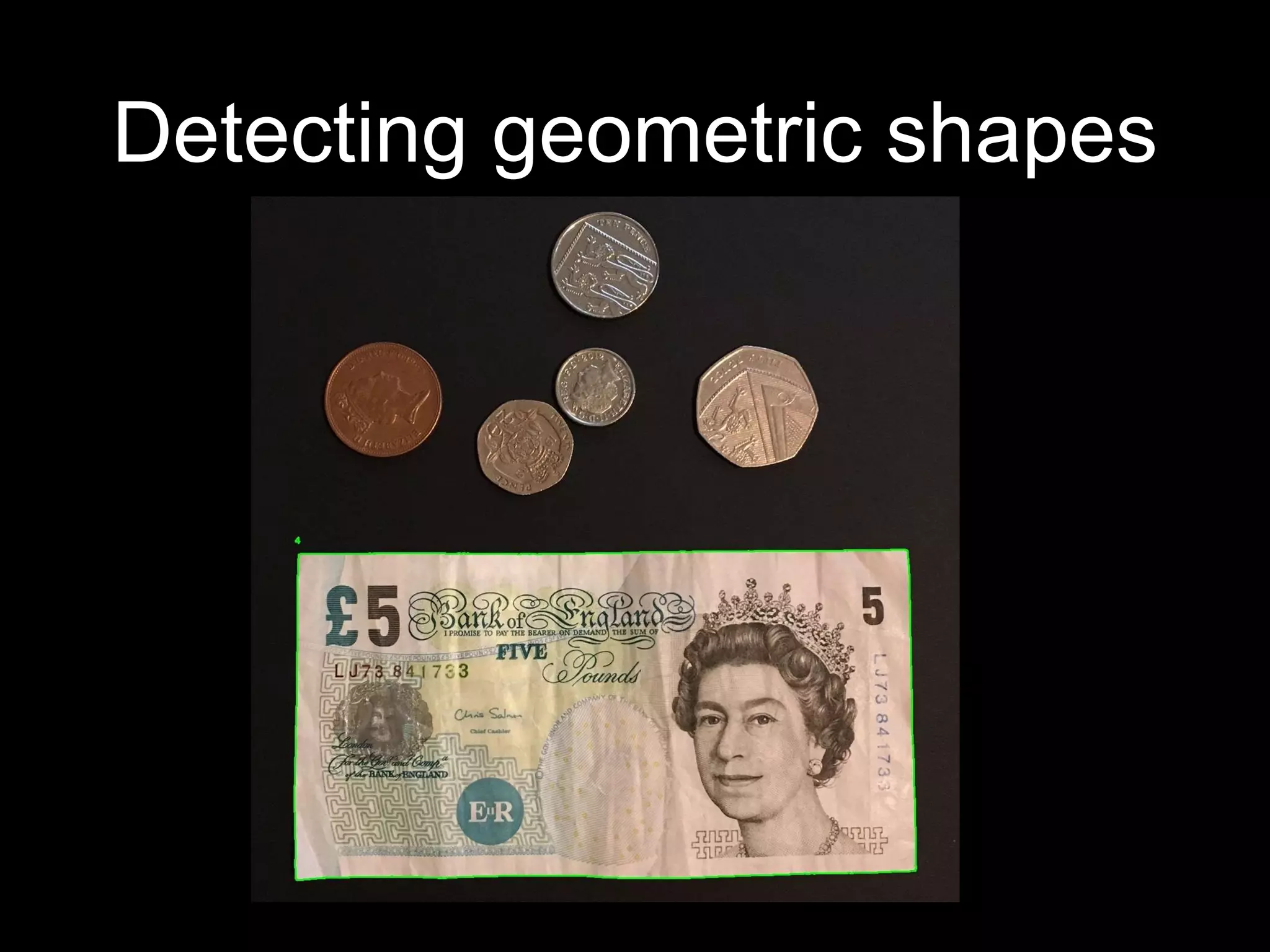 Detecting geometric shapes
 