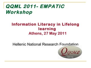QQML 2011-  EMPATIC Workshop ,[object Object],[object Object]