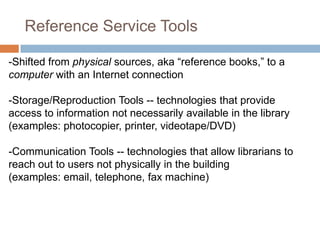 Information Seeking & Reference Services