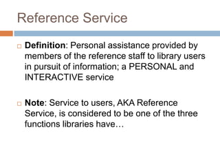 Information Seeking & Reference Services