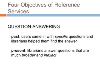 Information Seeking & Reference Services