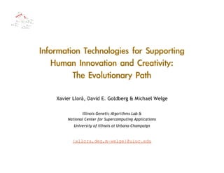 Information Technologies for Supporting Human Innovation and Creativity: The Evolutionary Path