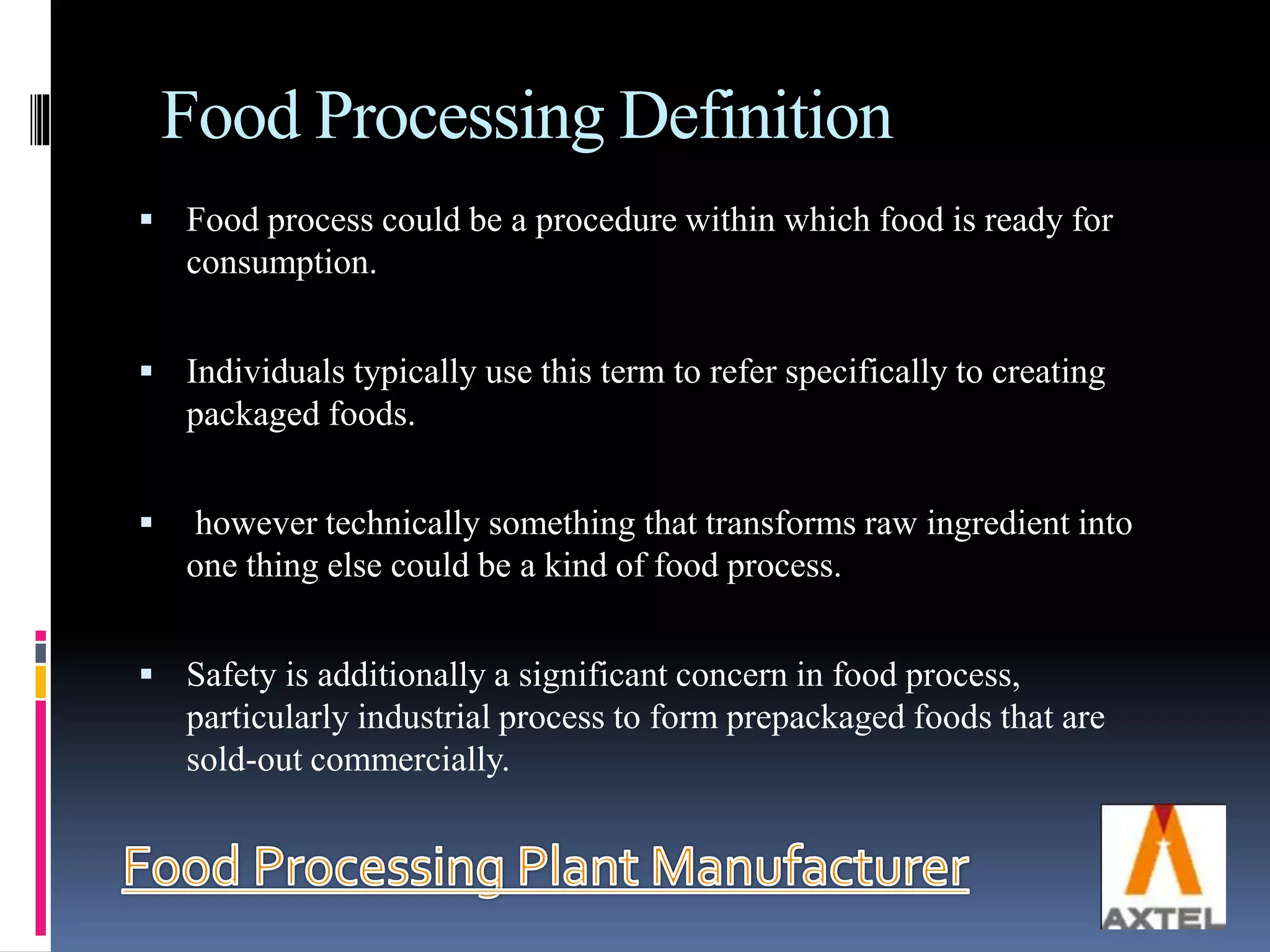 Information about Food Processing