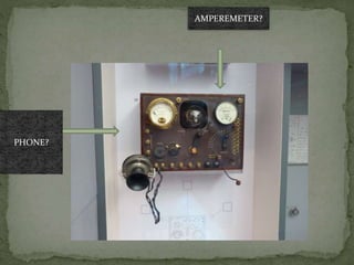 AMPEREMETER?
PHONE?
 