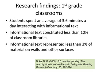 Research findings: 1 st  grade classrooms <ul><li>Students spent an average of 3.6 minutes a day interacting with informat...