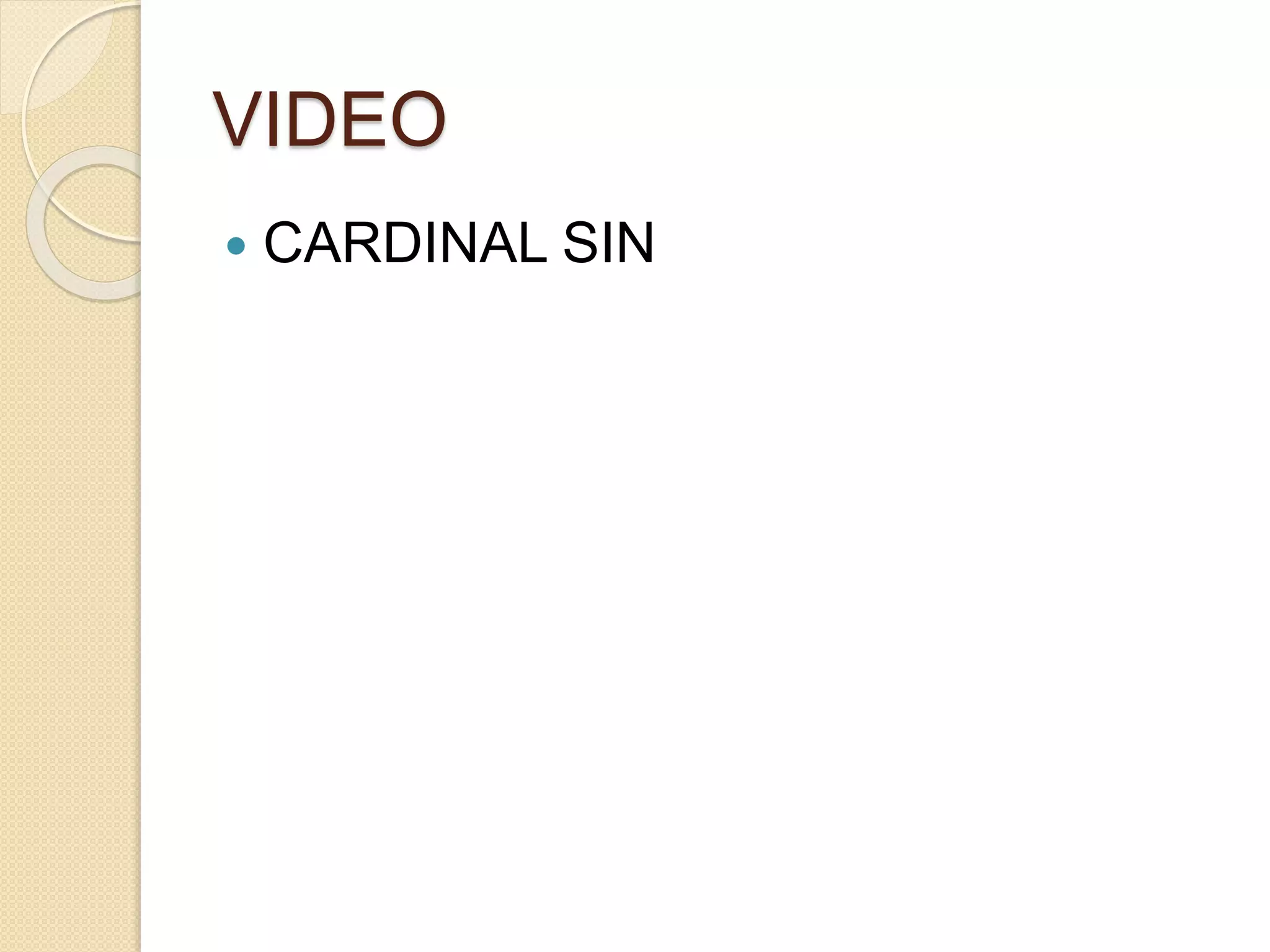 VIDEO
 CARDINAL SIN
 