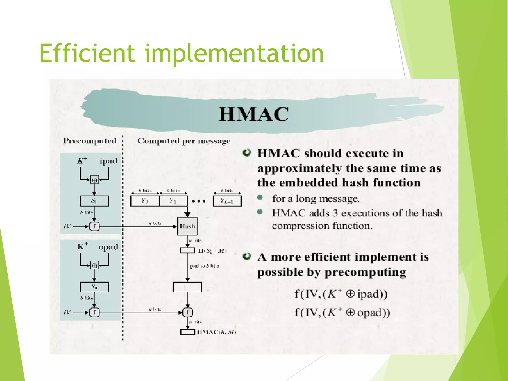 Efficient implementation 