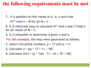 the following requirements must be met
 