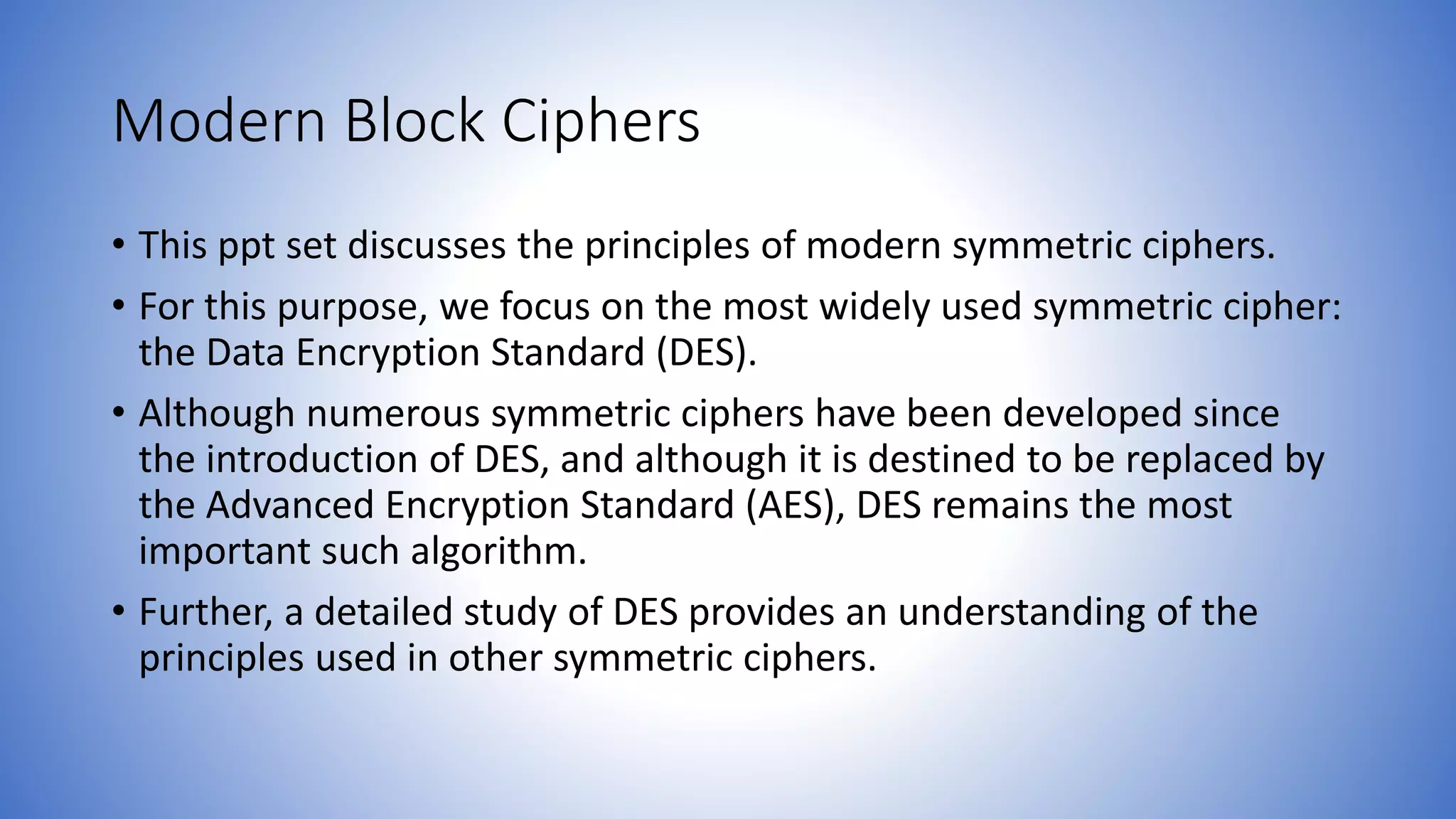 Information and network security 18 modern techniques block ciphers | PPTX