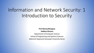 Information and network security 1 introduction | PPTX