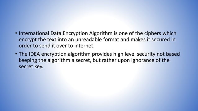 Information and network security 29 international data encryption ...