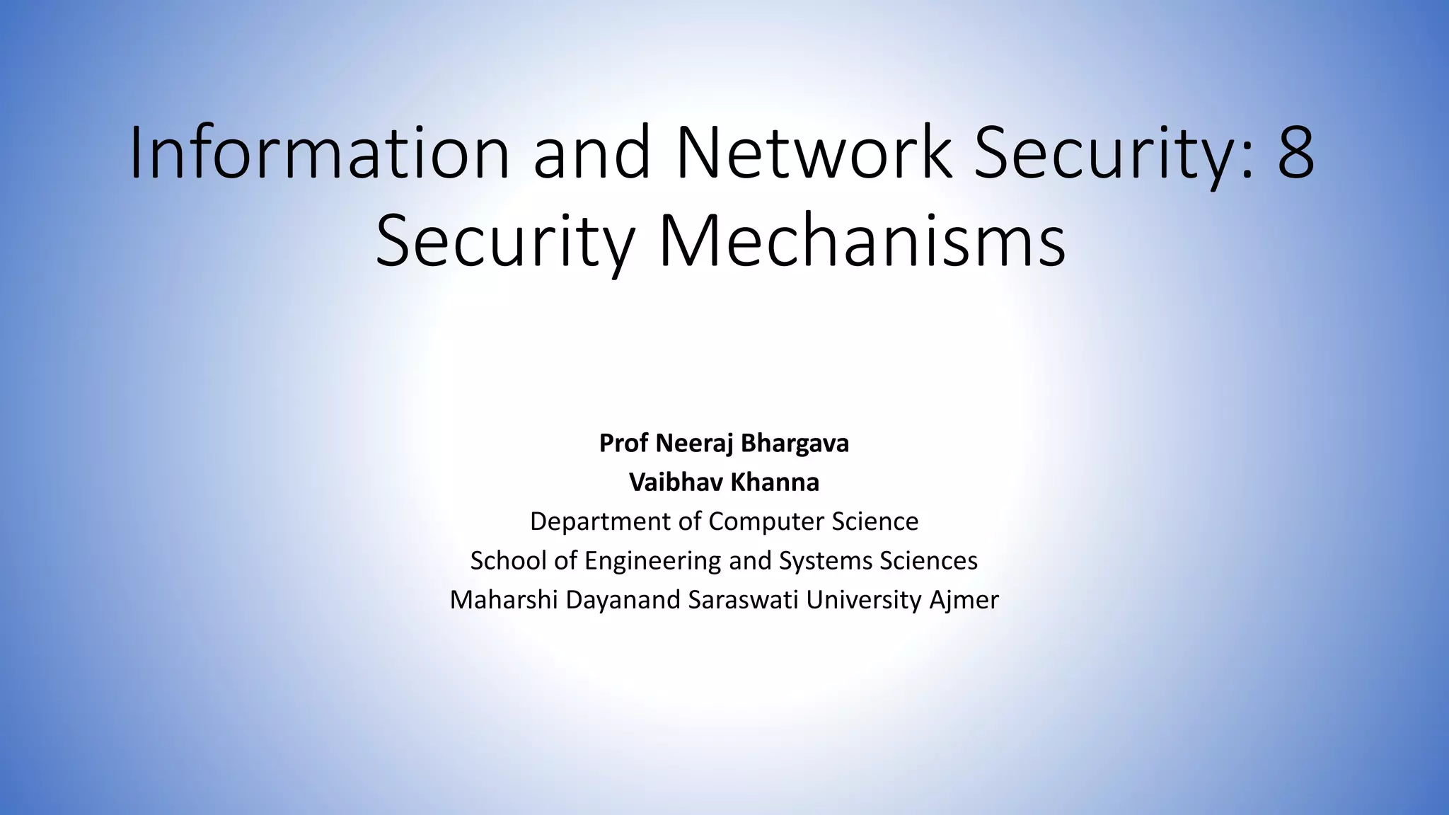 Information and network security 8 security mechanisms | PPTX ...