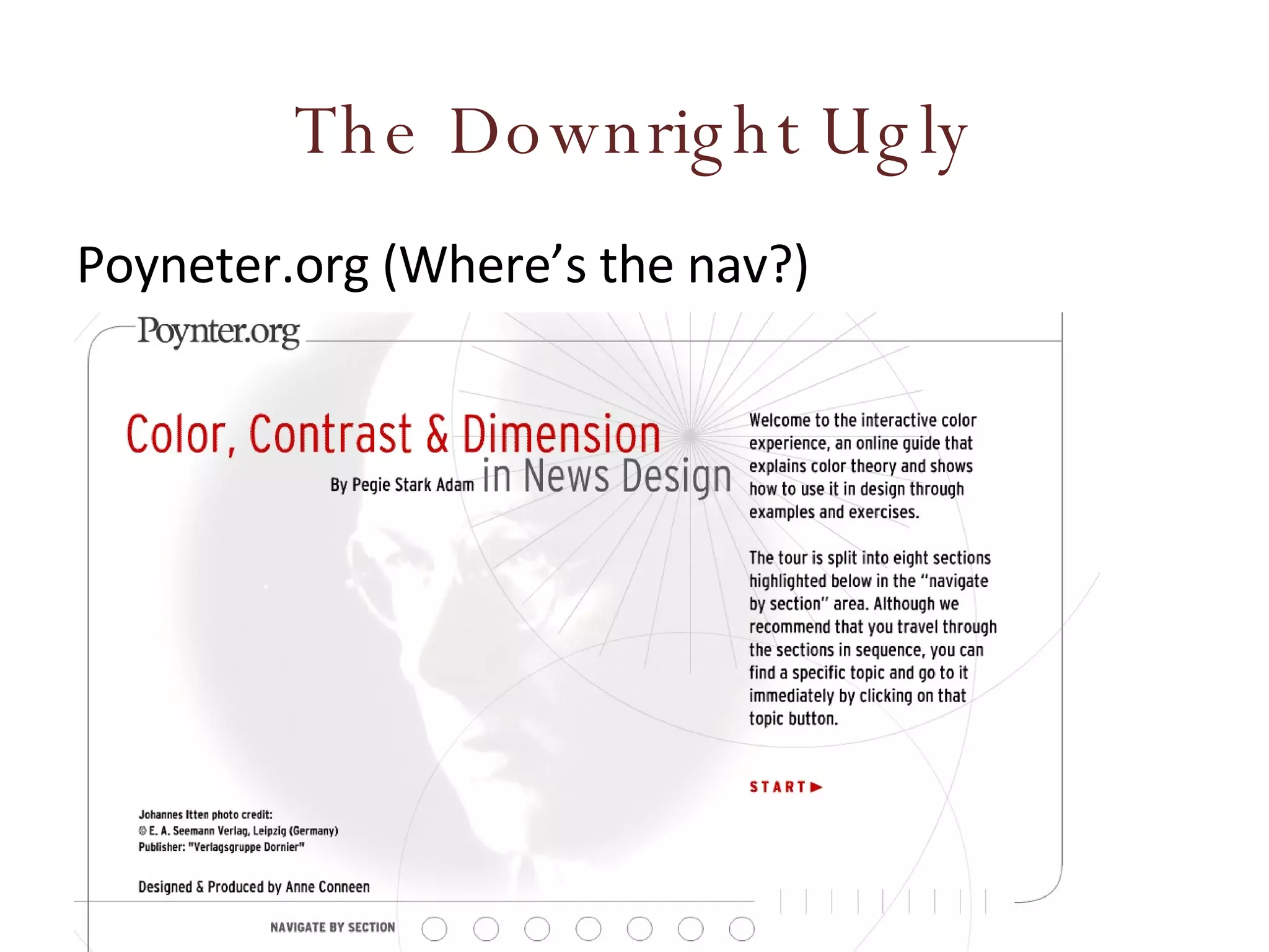 The Downright Ugly Poyneter.org (Where’s the nav?) 