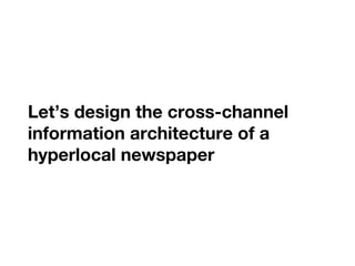 Information architecture for journalism
