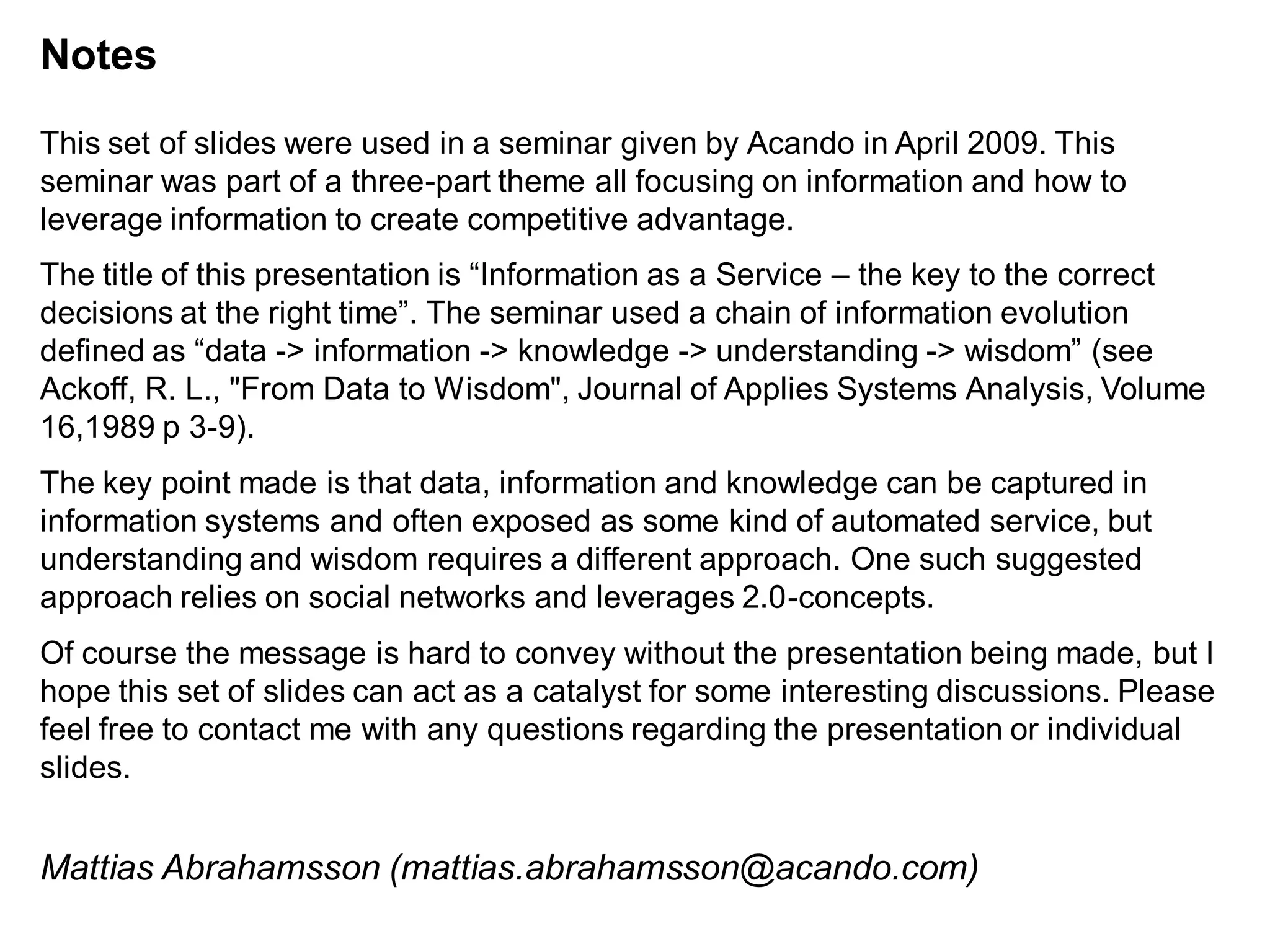 Information As A Service – The Key To The Correct Decisions At The Right Time