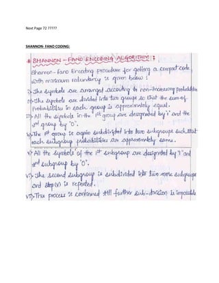 Next Page 72 ?????
SHANNON- FANO CODING:
 