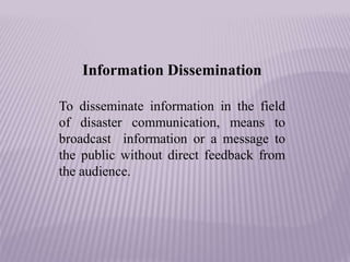 disseminate information