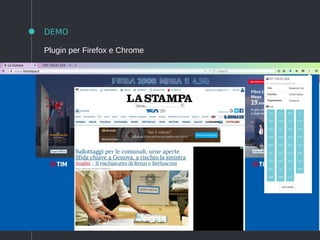 26
DEMO
Plugin per Firefox e Chrome
 