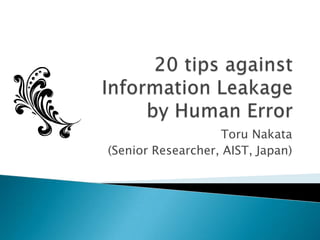 Toru Nakata
(Senior Researcher,
AIST, Japan)
 