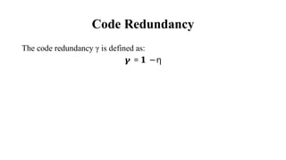 Redundancy Code Comprehensive Lecture on Source Coding in Information Theory and Coding ...