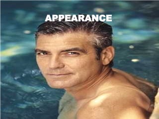 APPEARANCE 