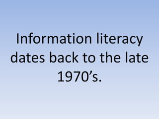 Information literacy | PPTX
