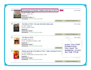 When you find
something
you want to
borrow, click
on the title.
 