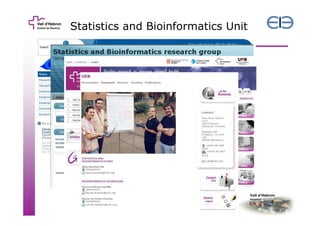 Statistics and Bioinformatics Unit

4

 