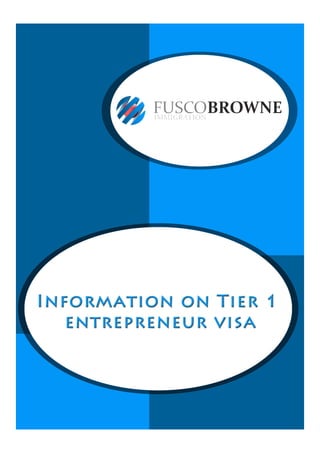 Information on Tier 1 entrepreneur visa
