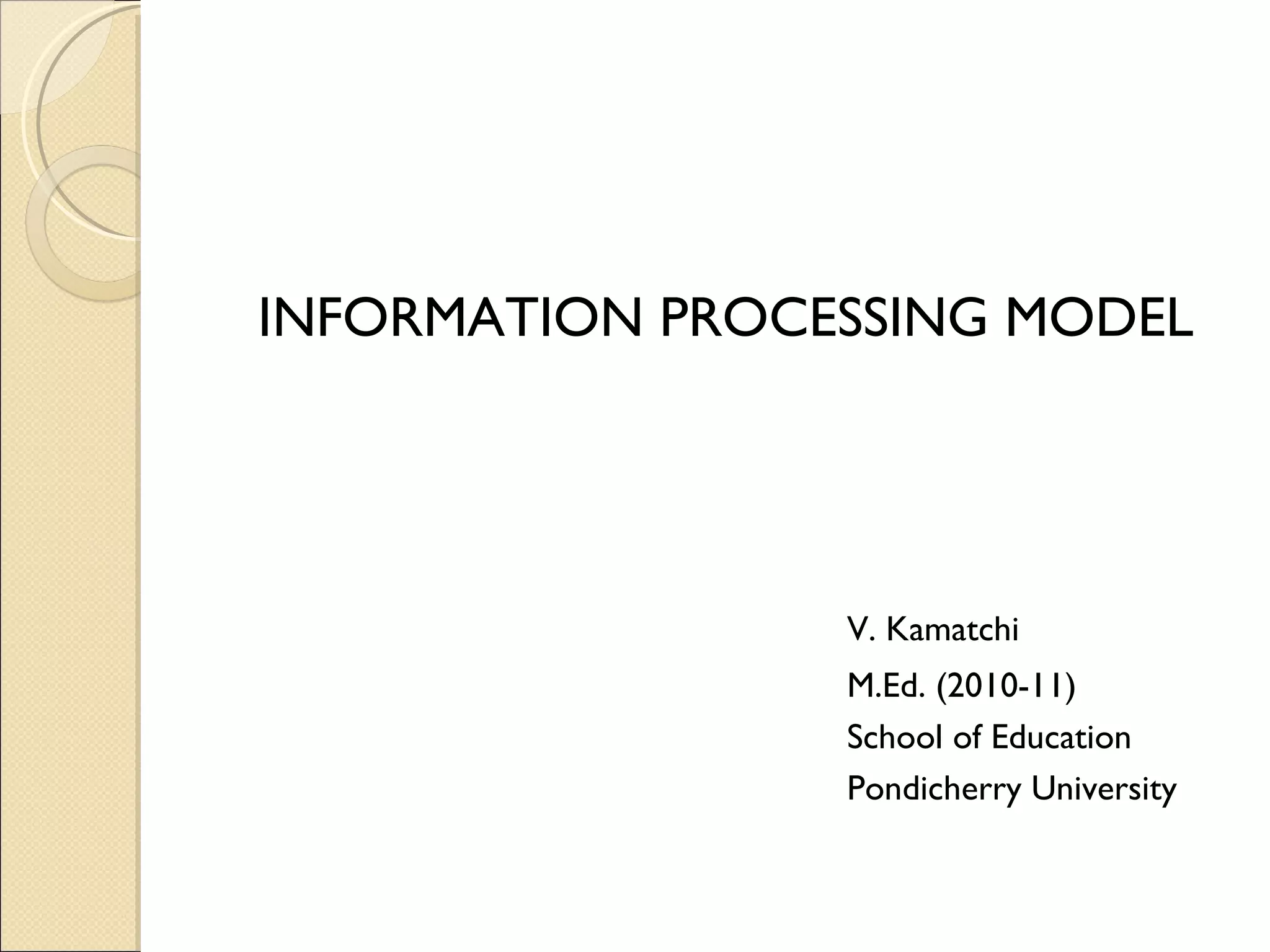 Information processing model file 1 | PPT